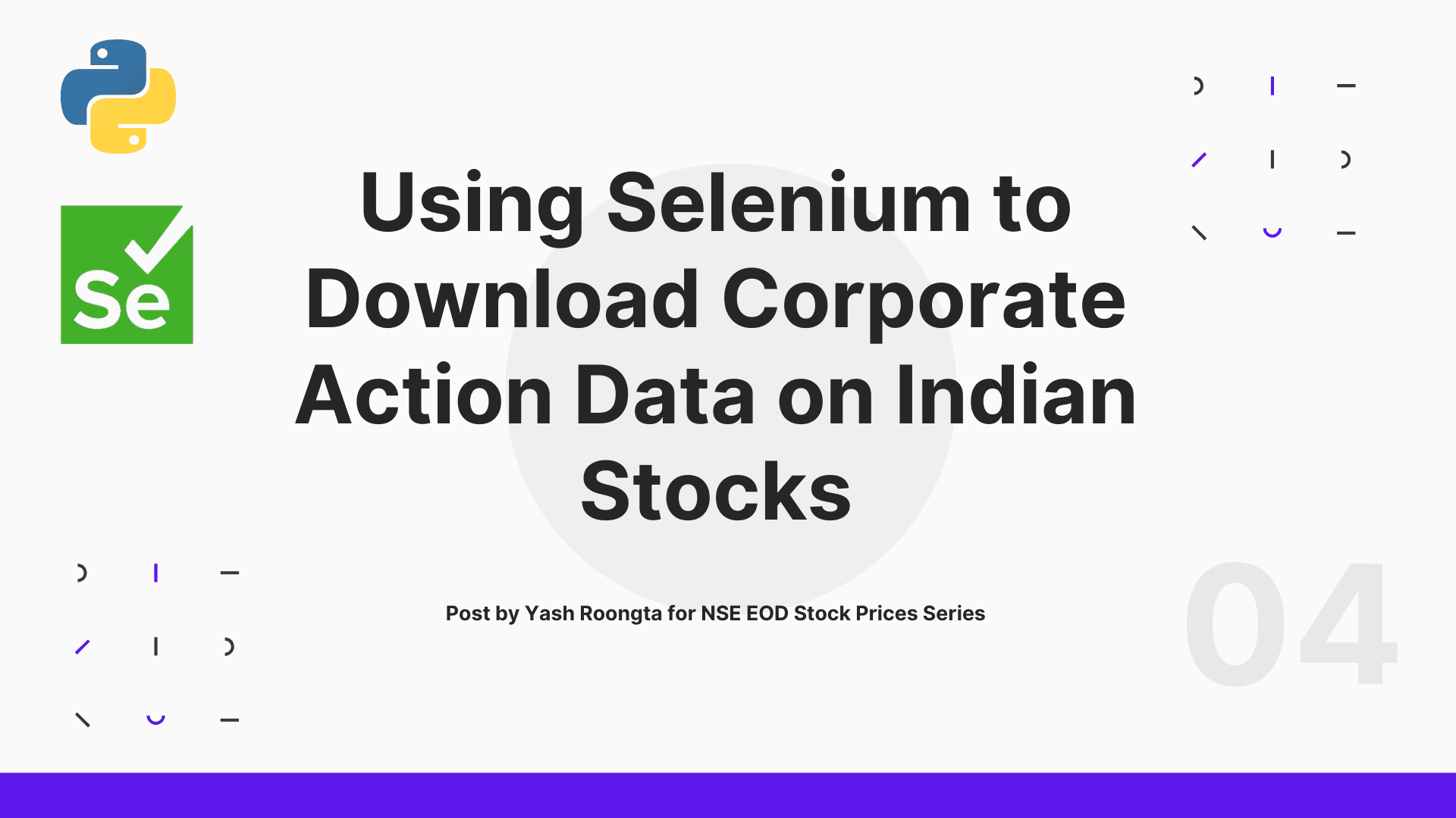 Using Selenium to Download Corporate Action Data on Indian Stocks