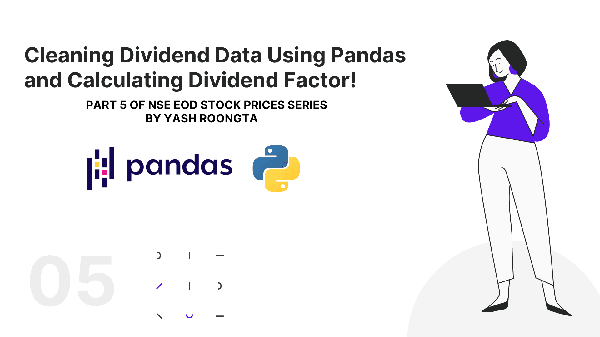 Cleaning Stock Dividend Data Using Pandas and Calculating Dividend Factor!
