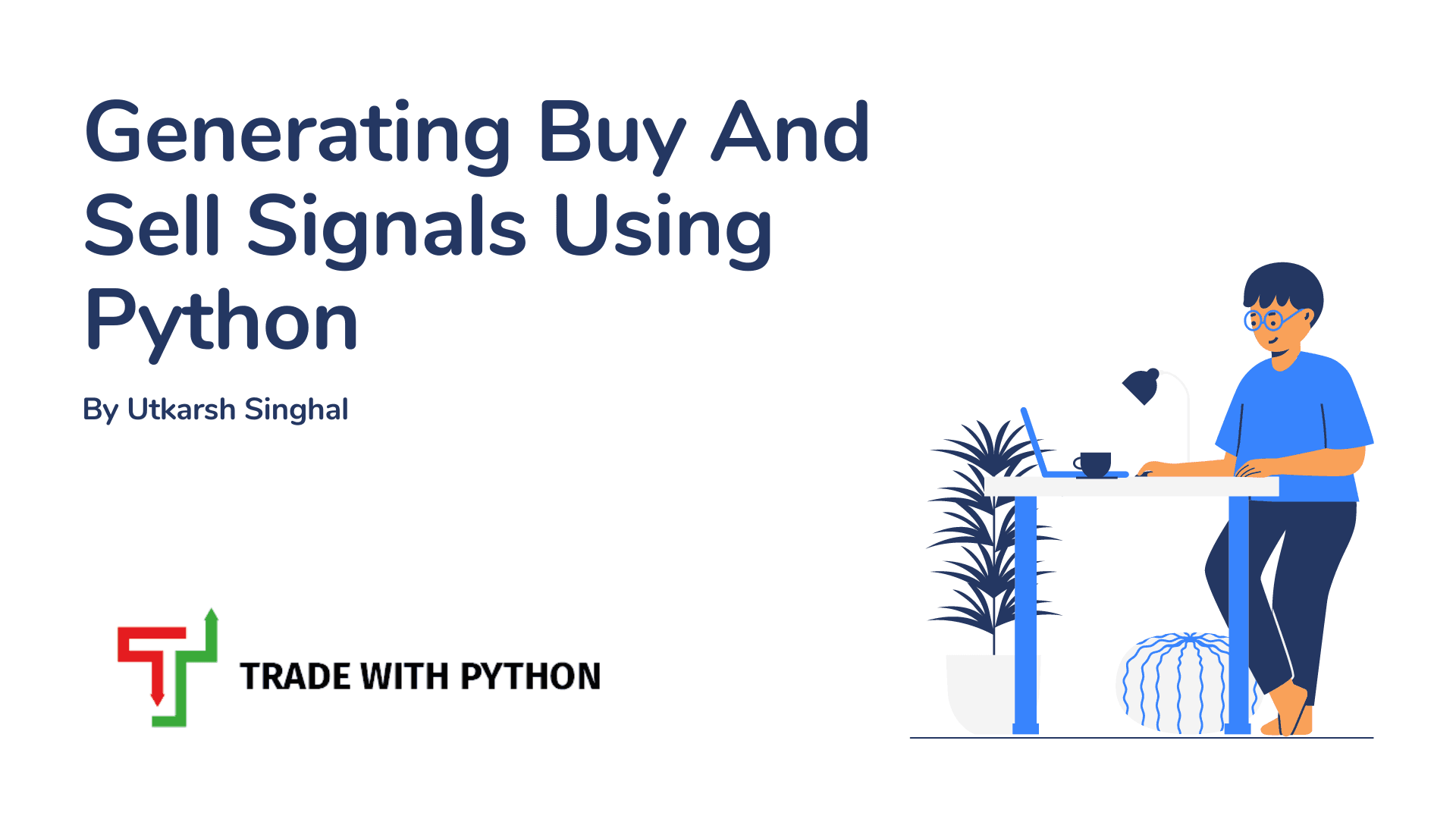 Generating Buy and Sell Signals for SMA, MACD, and Bollinger-Bands with Python