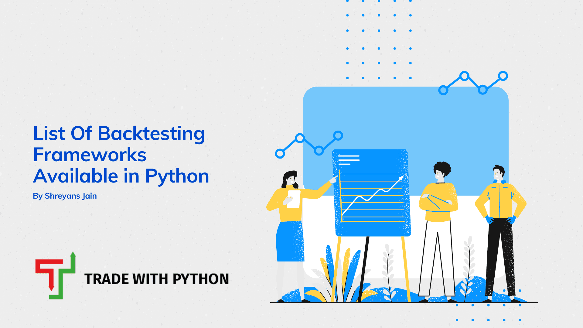 List of Most Extensive Backtesting Frameworks Available in Python